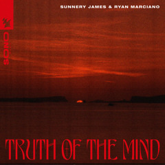 Sunnery James & Ryan Marciano feat. MC Roga - Truth Of The Mind