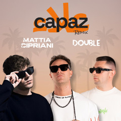 Alleh & Yorghaki - capaz (Mattia Cipriani & Double Remix)