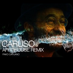 Caruso Afro House Remix - Pako Capuano