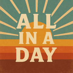 All in a Day -demo