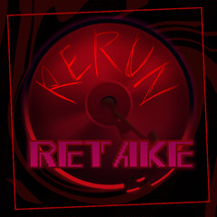 GAME-OVER Theme | ReRun RETAKE