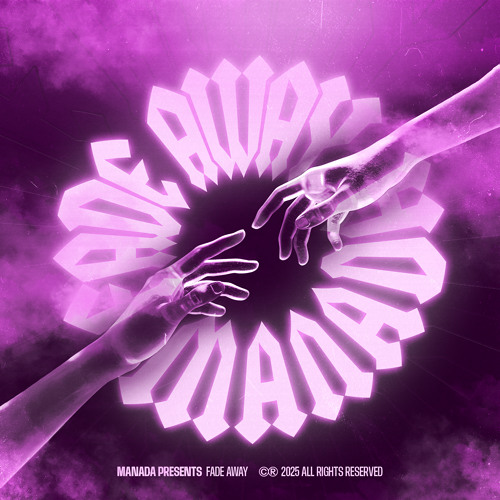 MANADA - FADE AWAY