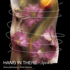 "Hang In There" (2020)