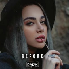 DNDM - Before (Original Mix)