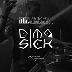 Snippet Session 001 - Dima Sick