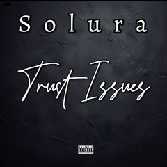 Trust Issues