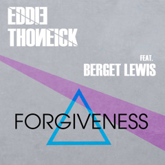Forgiveness (Wildpitch Mix) [feat. Berget Lewis]