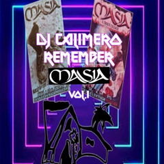DJ CALIMERO REMEMBER MASIA VOL.1