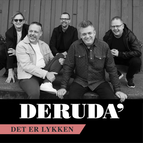 Stream Det Er Lykken By Deruda Listen Online For Free On Soundcloud