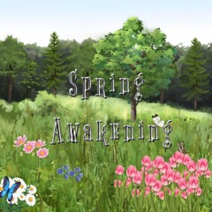 Spring Awakening