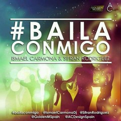 Ismael Carmona feat_Sifran Rodriguez Baila_Conmigo(dj gonza y jesus g dj extended edit 2023)