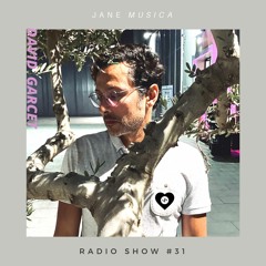 David Garcet - JMA Radio show # 31