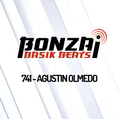 Bonzai Basik Beats #741 (Radioshow 15 November - Week 46 - mixed by Agustin Olmedo)