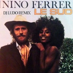 Le Sud (Dj LuDo Remix)