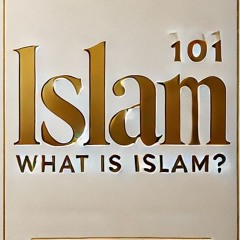 5 - What Is Islam