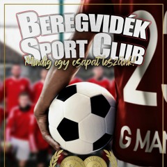 Beregvidék Sport Club(Mindig egy csapat leszünk) - G Man
