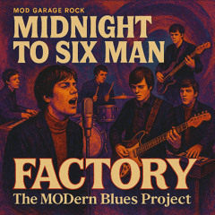Midnight To Six Man - (Studio Session 2022)- remix 2025