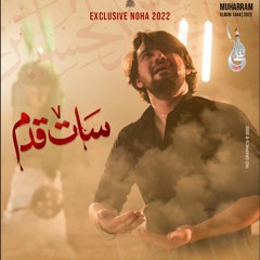Saat Qadam  --  Farhan Ali Waris  --  2022  -  1444