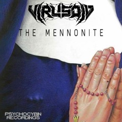 Virusoid - The Mennonite