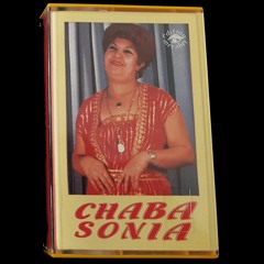 CHABA SONIA - Lazarag Aaniya (from cassette)