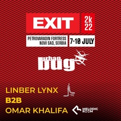 Serbia 2022- Omar Khalifa B2B LINBER LYNX Live@Exit Festival