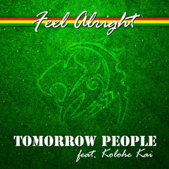 Feel Alright (feat. Kolohe Kai)
