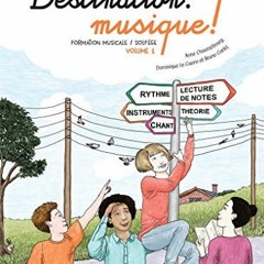 Télécharger le PDF DESTINATION MUSIQUE VOL.1 en téléchargement gratuit pogiJ