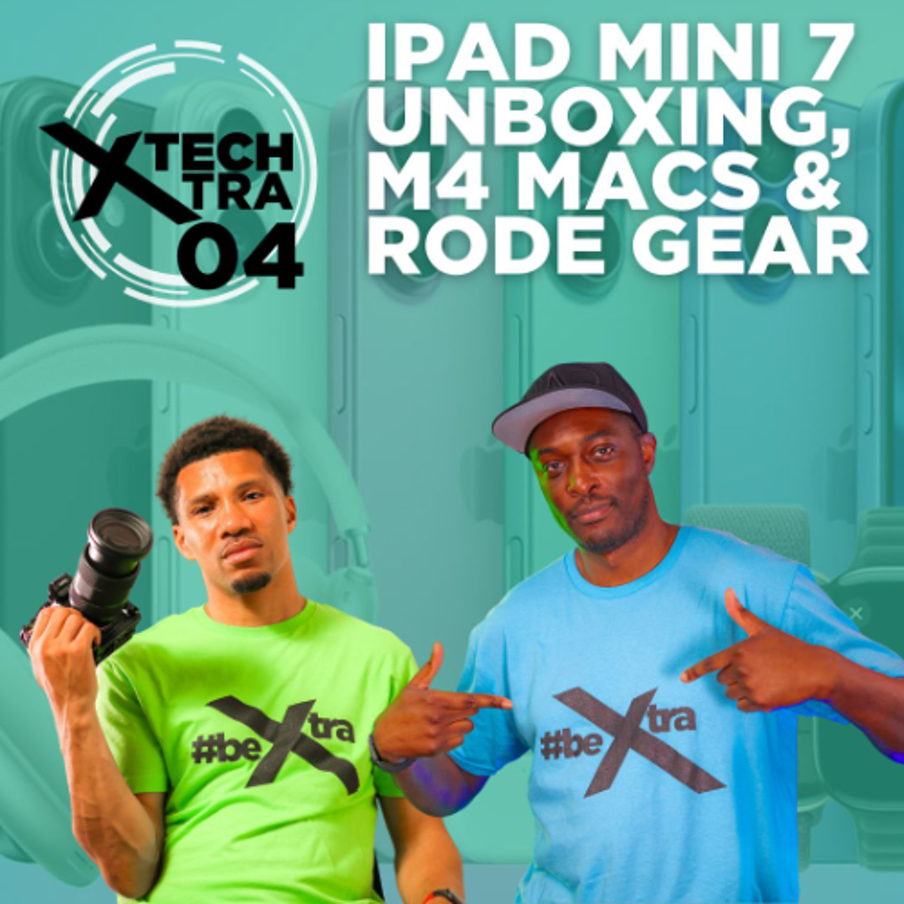 iPad Mini 7 Unboxing, M4 Macs & Rode Gear: Tech Talk with Marx & Roger Moore on Tech Xtra episode artwork