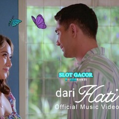 BCL - Dari Hati (POKERSAKTI)