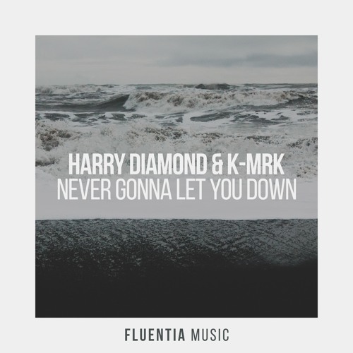 Premiere: Harry Diamond & K-MRK - Never Gonna Let You Down