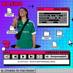 House of Others #074 | BASHO | Groove Delicioso