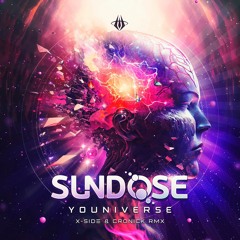 Sundose - Youniverse ( X-Side & Cronick RMX )
