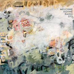 Welcome Hohme Radio 073 // Jelle Van Leeuwen // Guest Mix 009