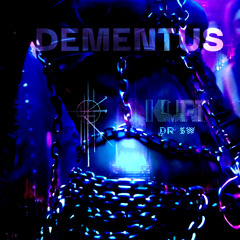 DEMENTUS