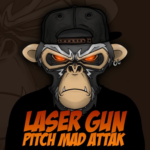 Lasergun PITCH MAD ATTAK (160 BPM Raggatek)