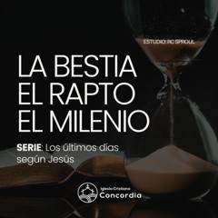 La Bestia, el Rapto y el Milenio