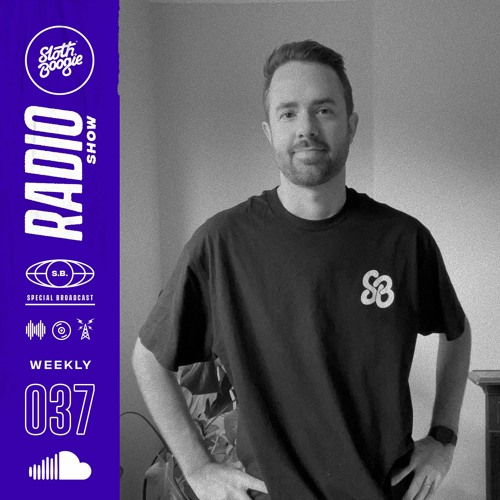 SlothBoogie Radioshow - 037