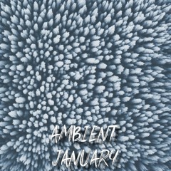 Ambient - January 2024