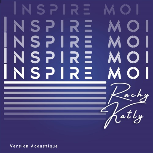 Inspire Moi (Version Acoustic) w/Salomon Ntib