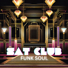 SAT CLUB - Funk Soul (Mixtape)