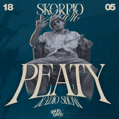 SKORPIO RADIO SHOW BY PEATY 18.05.2025