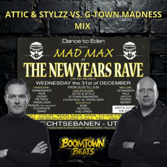 Attic & Stylzz Vs. G-Town Madness Oldschool MIX