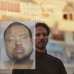 Lorenzo Visits Sean Kingston in Prison - Dj_Rööki_Tonttu MIX (Lorenzo Senni x Sean Kingston x Major Lazer x Vanyfox)