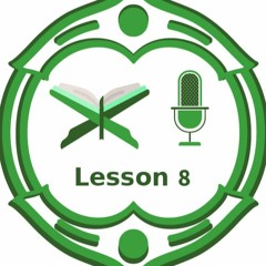 Lesson 8 : (Including verses)