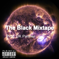 The Black Mixtape Instrumentals Produced by ukpanther