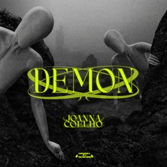JOANNA COELHO - Demon (O.N.L MASTER)