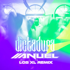 Anuel AA - Dictadura (Los XL Remix)