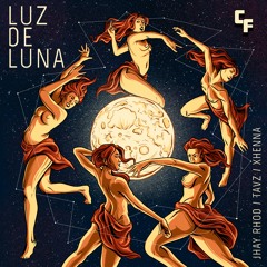 JHAY RHOD, Tavz Ft Xhenna  - Luz De Luna