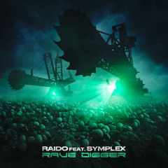 RAIDO & Symplex - Rave Digger