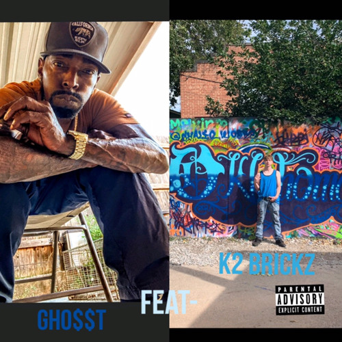 IOunThinkSheWill GHO$$T feat - K2 brickz